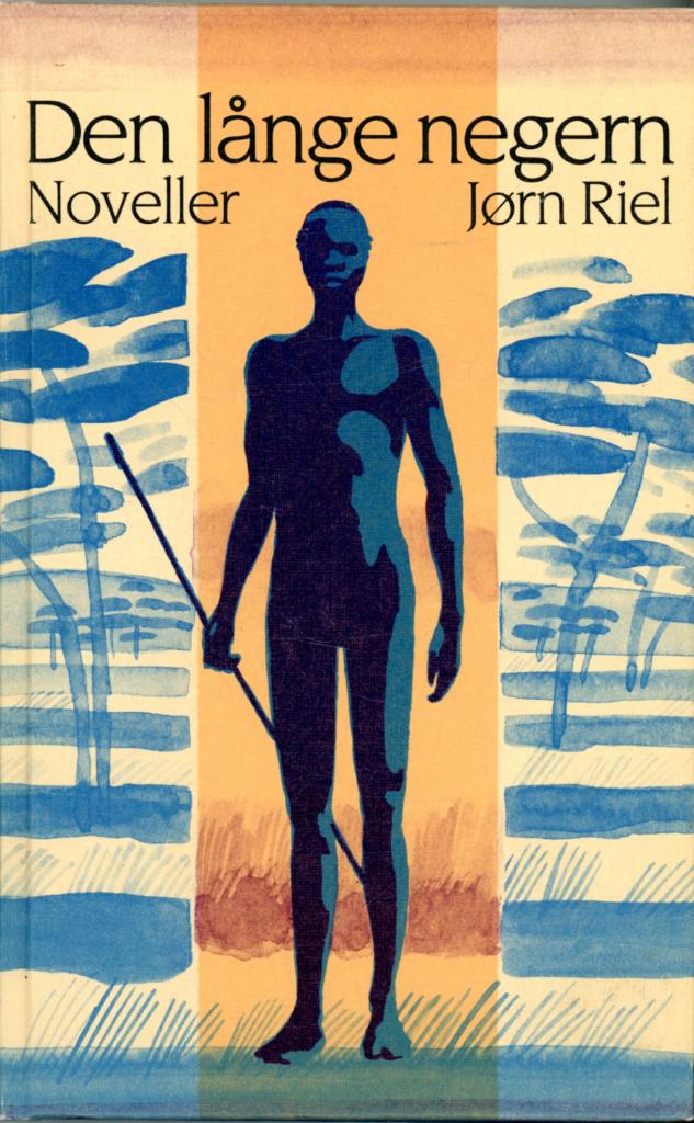 Den l&aring;nge negern : [noveller]