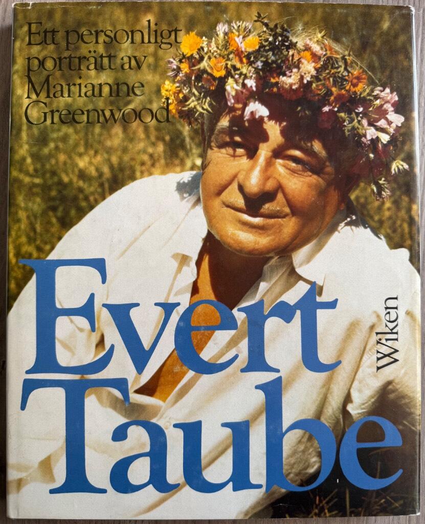 Evert Taube : ett personligt portr&auml;tt