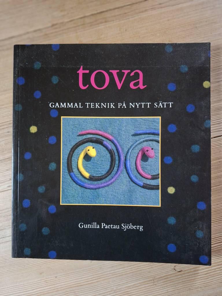 Tova : gammal teknik på nytt sätt