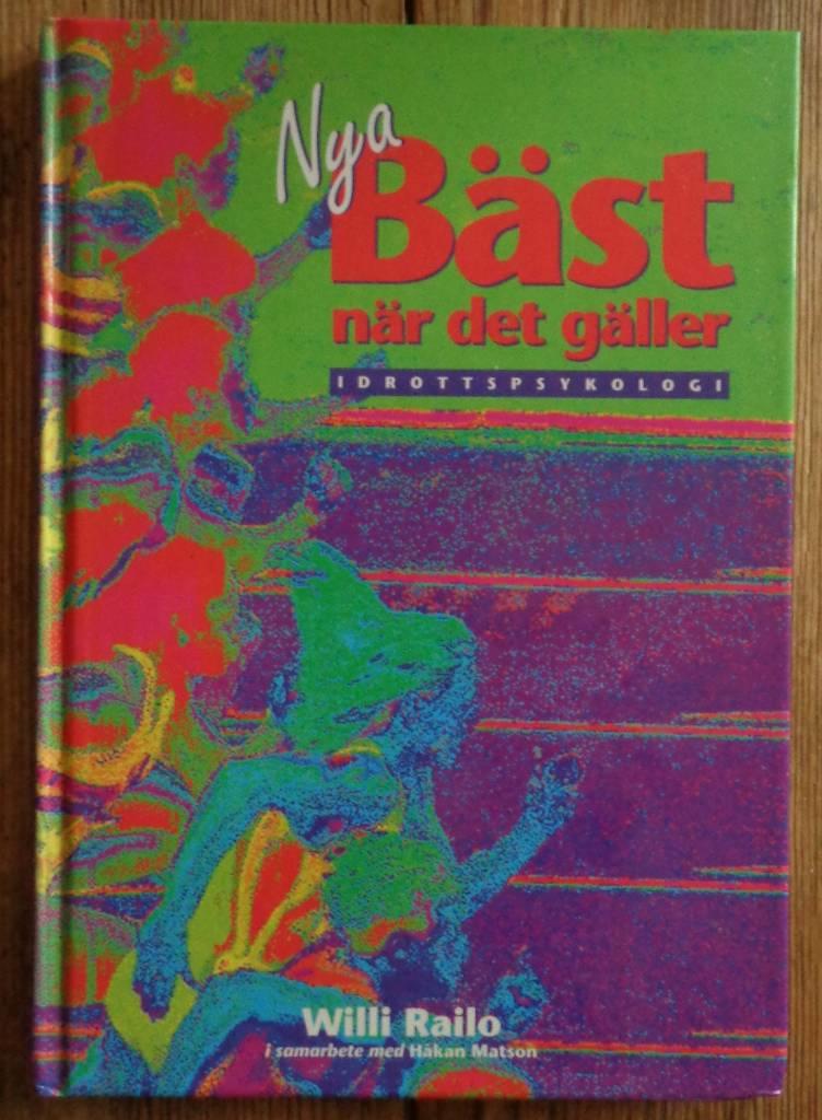 Nya B&auml;st n&auml;r det g&auml;ller : [idrottspsykologi]