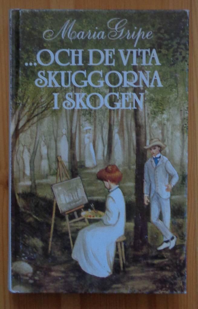 -och de vita skuggorna i skogen