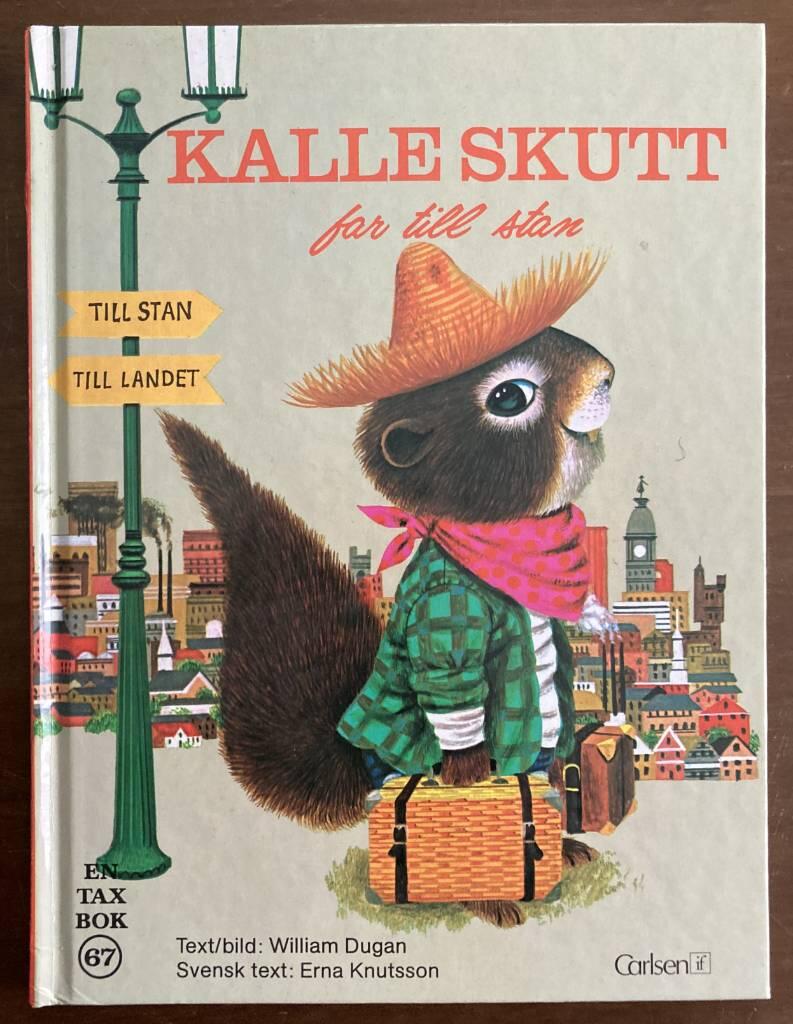 Kalle Skutt far till stan