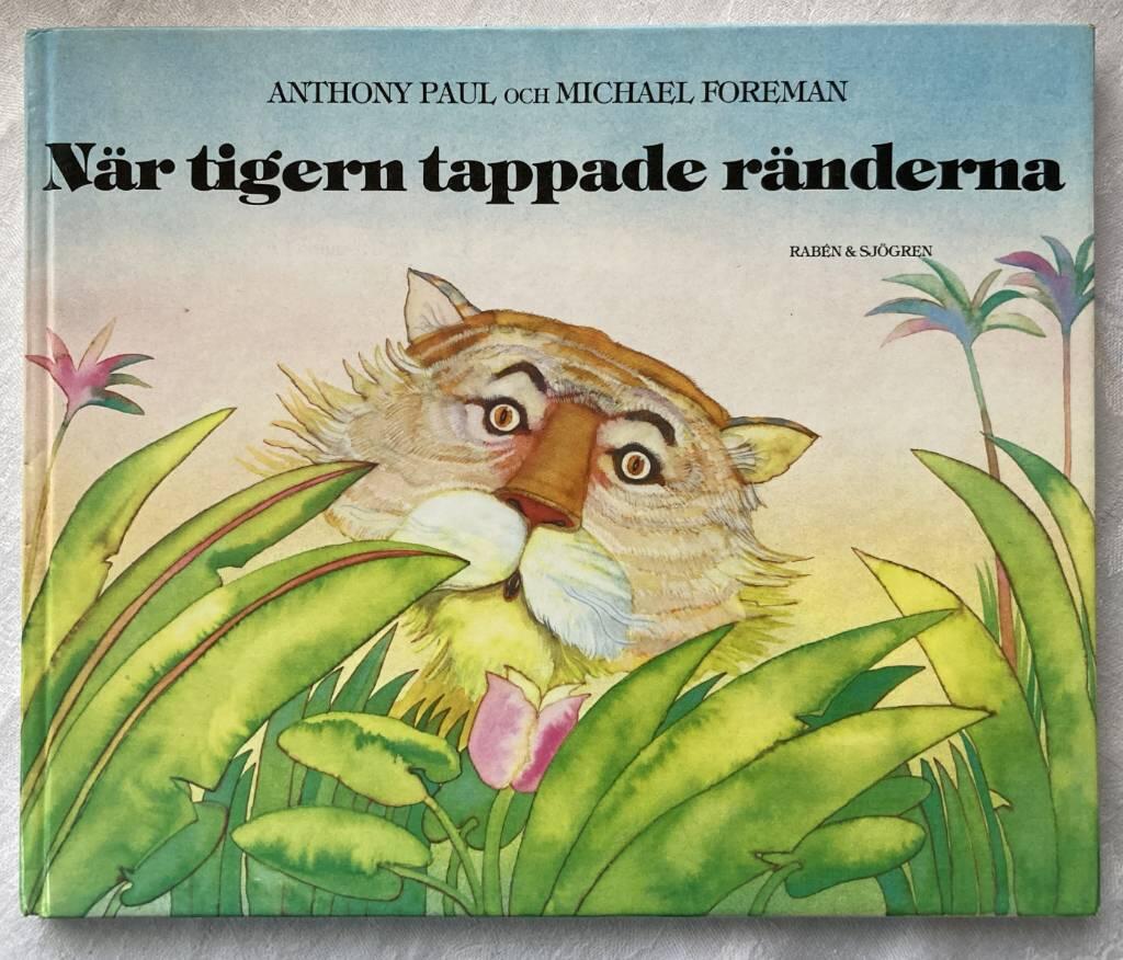 N&auml;r tigern tappade r&auml;nderna