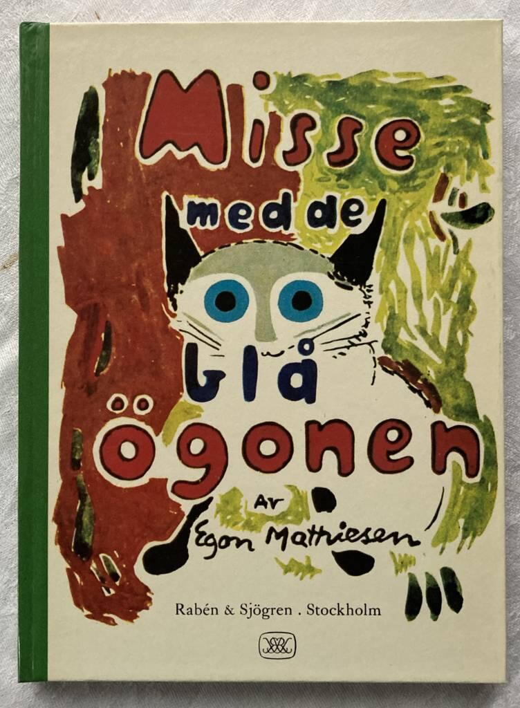 Misse med de bl&aring; &ouml;gonen : [(roman)]