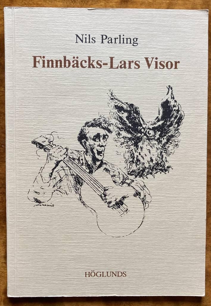 Finnb&auml;cks-Lars visor [Musiktryck]