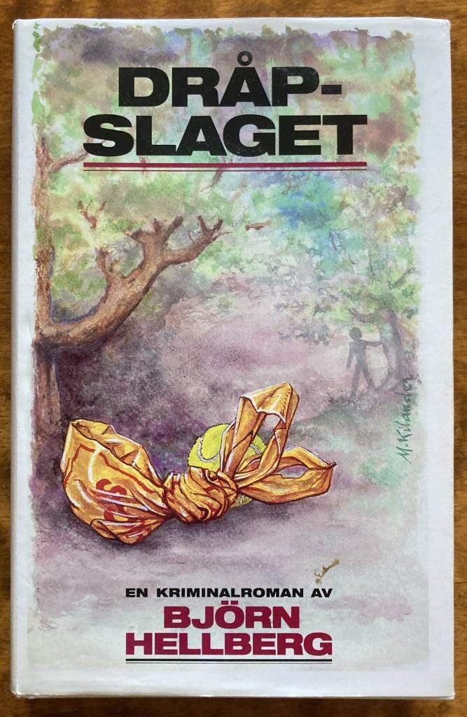 Dråpslaget : [en kriminalroman]