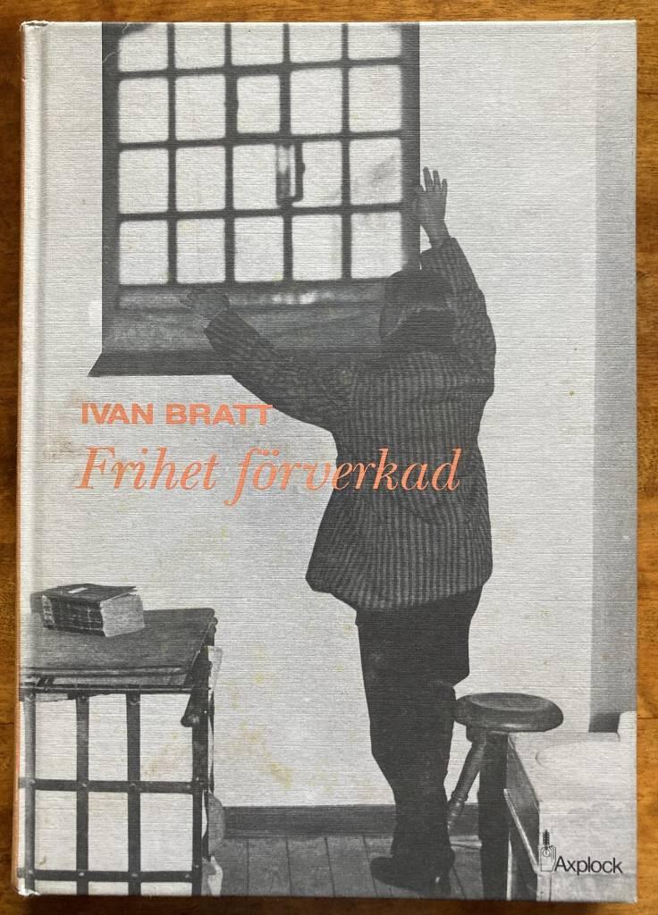 Frihet f&ouml;rverkad