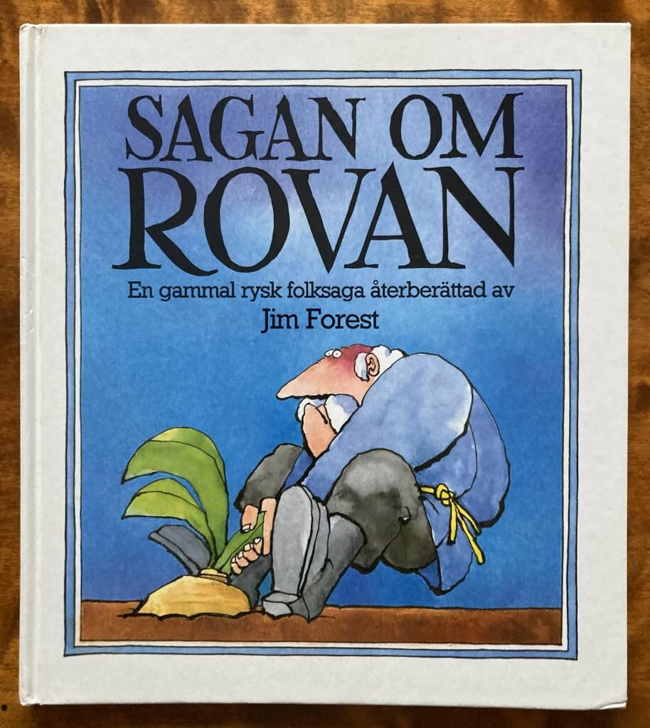 Sagan om rovan : en gammal rysk folksaga