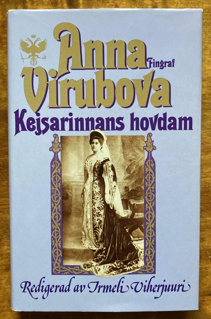 Anna Virubova : kejsarinnans hovdam