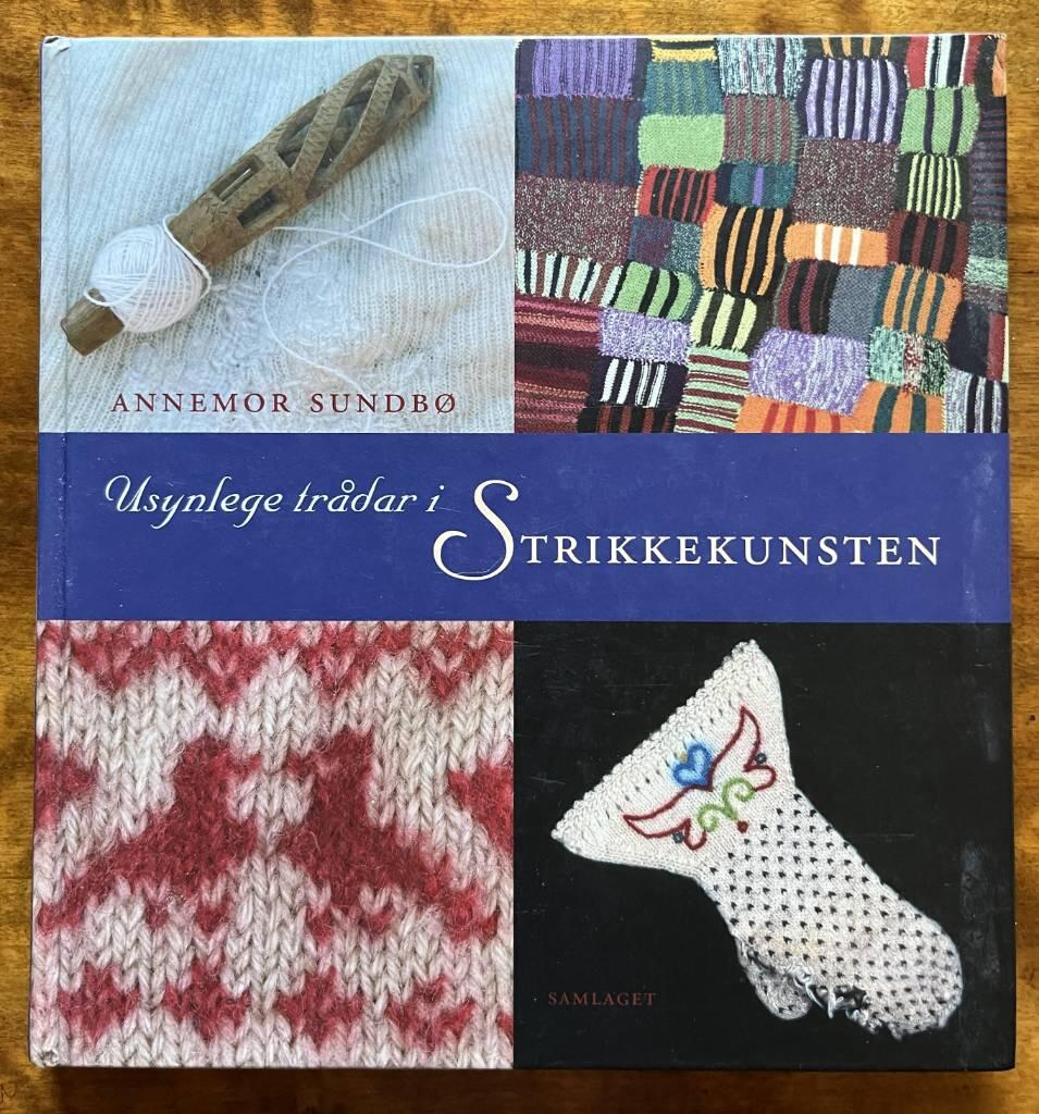 Usynlege tr&aring;dar i strikkekunsten