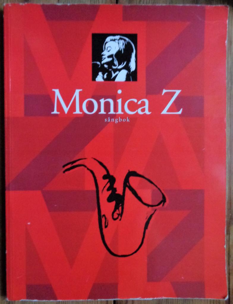 Zetterlund Monica z's sångbok