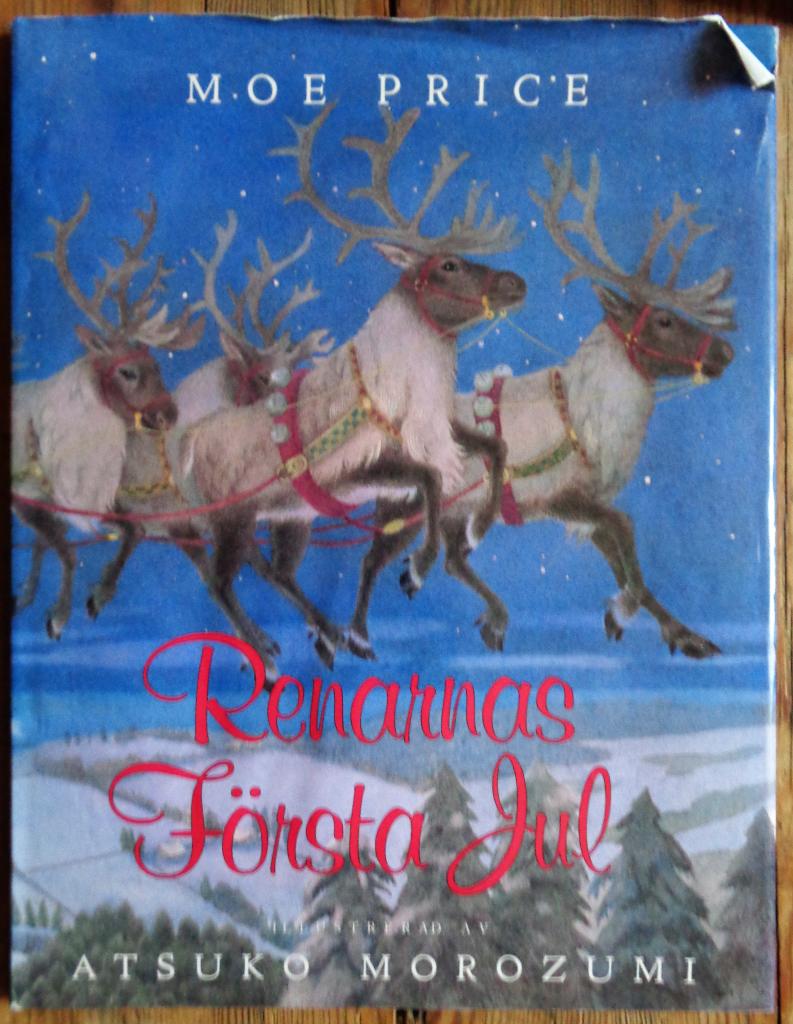 Renarnas f&ouml;rsta jul