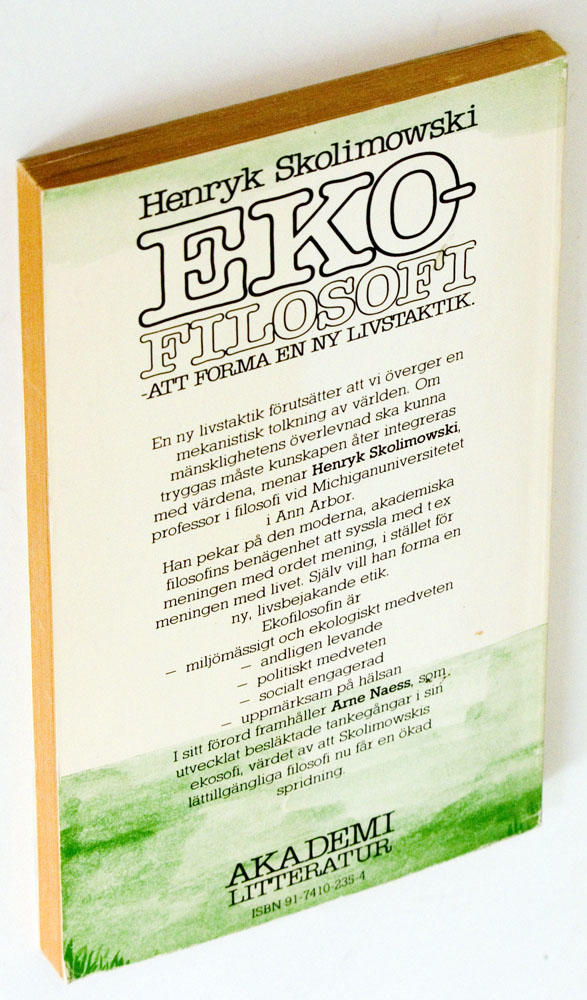 Eko-filosofi : att forma en ny livstaktik