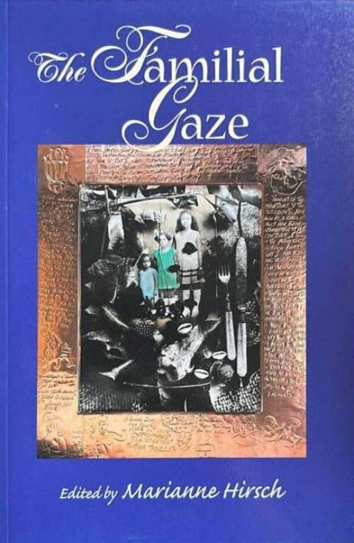 The familial gaze