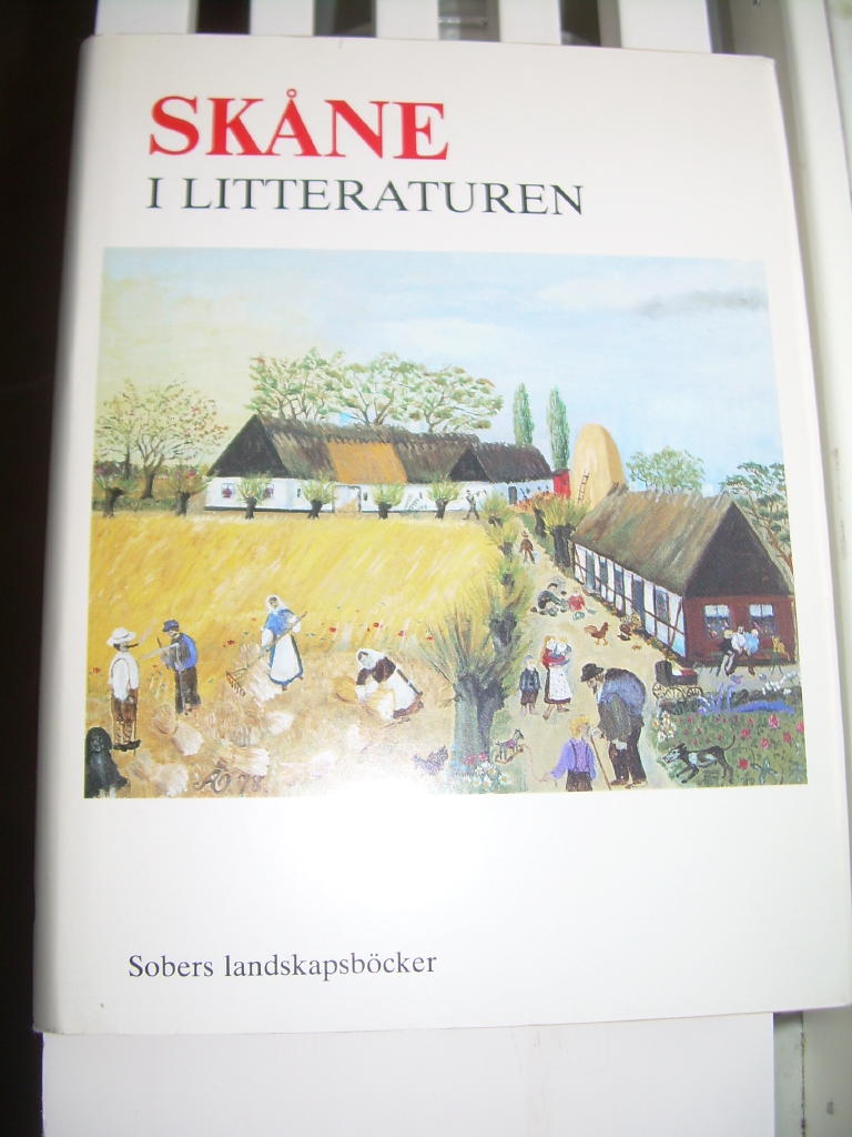 Sk&aring;ne i litteraturen : sk&aring;nef&ouml;rfattare fr&aring;n 1700-tal till nutid