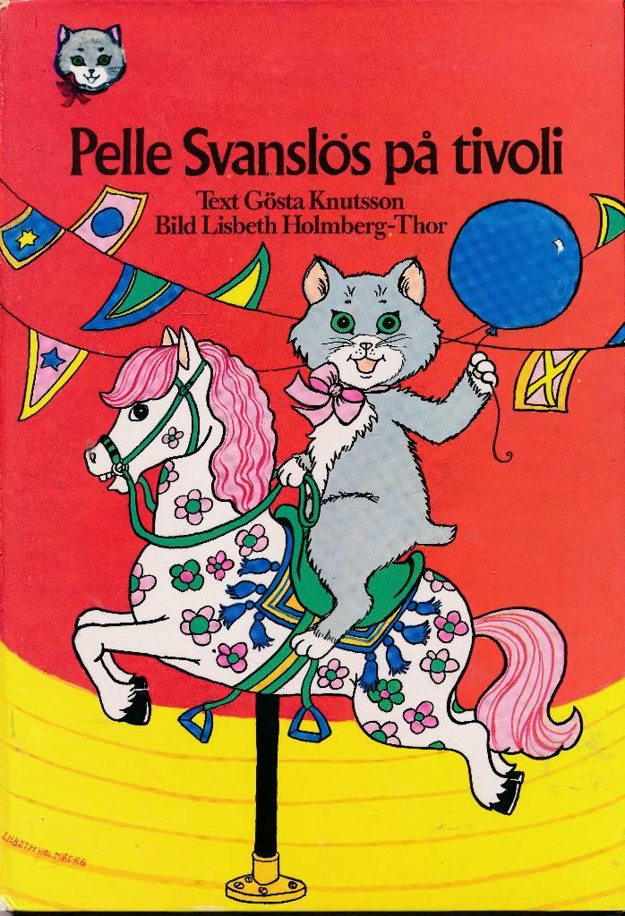 Pelle Svansl&ouml;s p&aring; tivoli