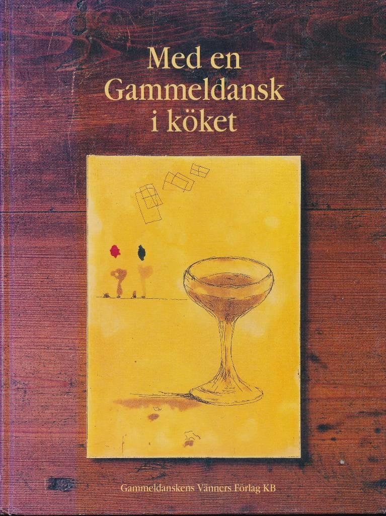 Med en gammeldansk i k&ouml;ket
