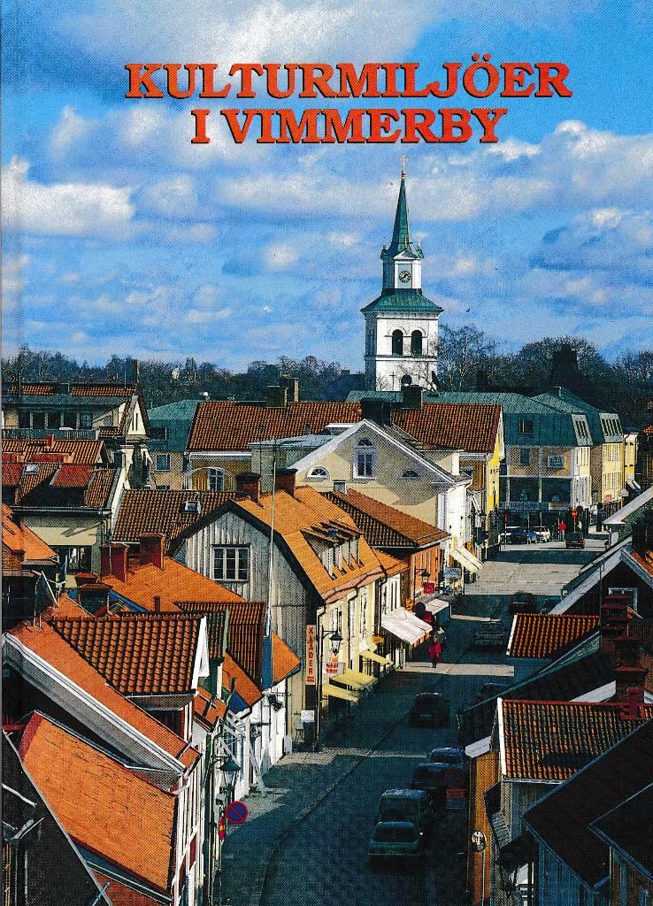 Kulturmilj&ouml;er i Vimmerby