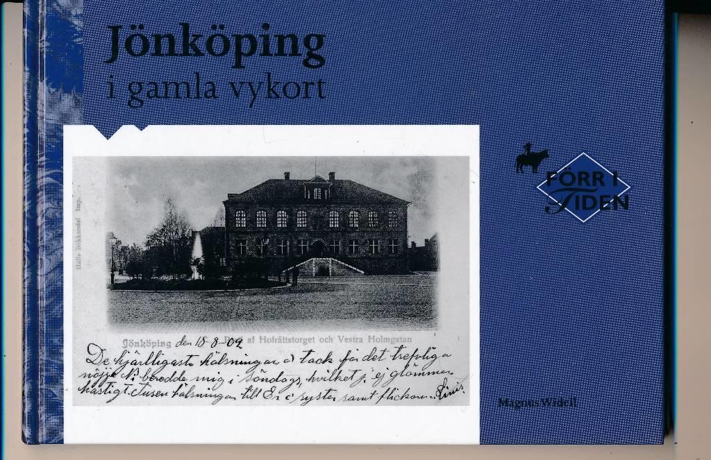 J&ouml;nk&ouml;ping i gamla vykort