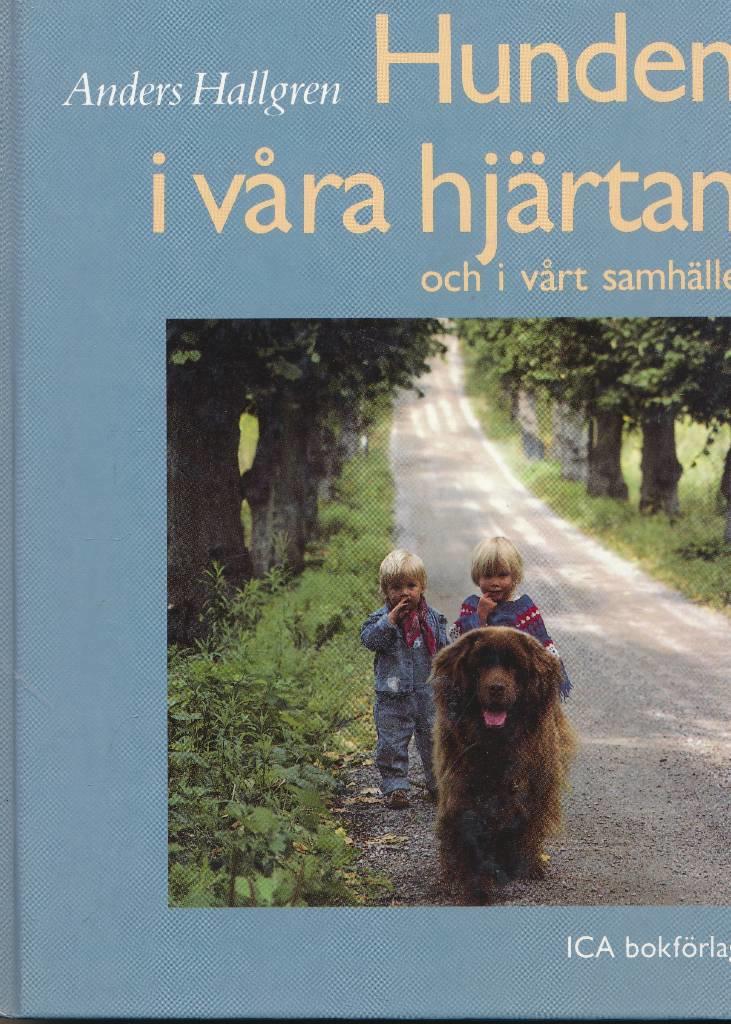 Hunden i våra hjärtan och i vårt samhälle