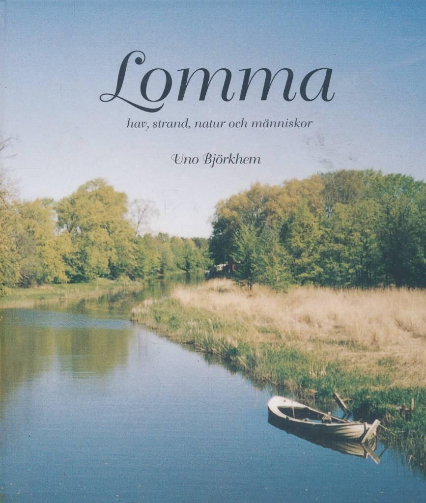 Lomma : hav, strand, natur och människor