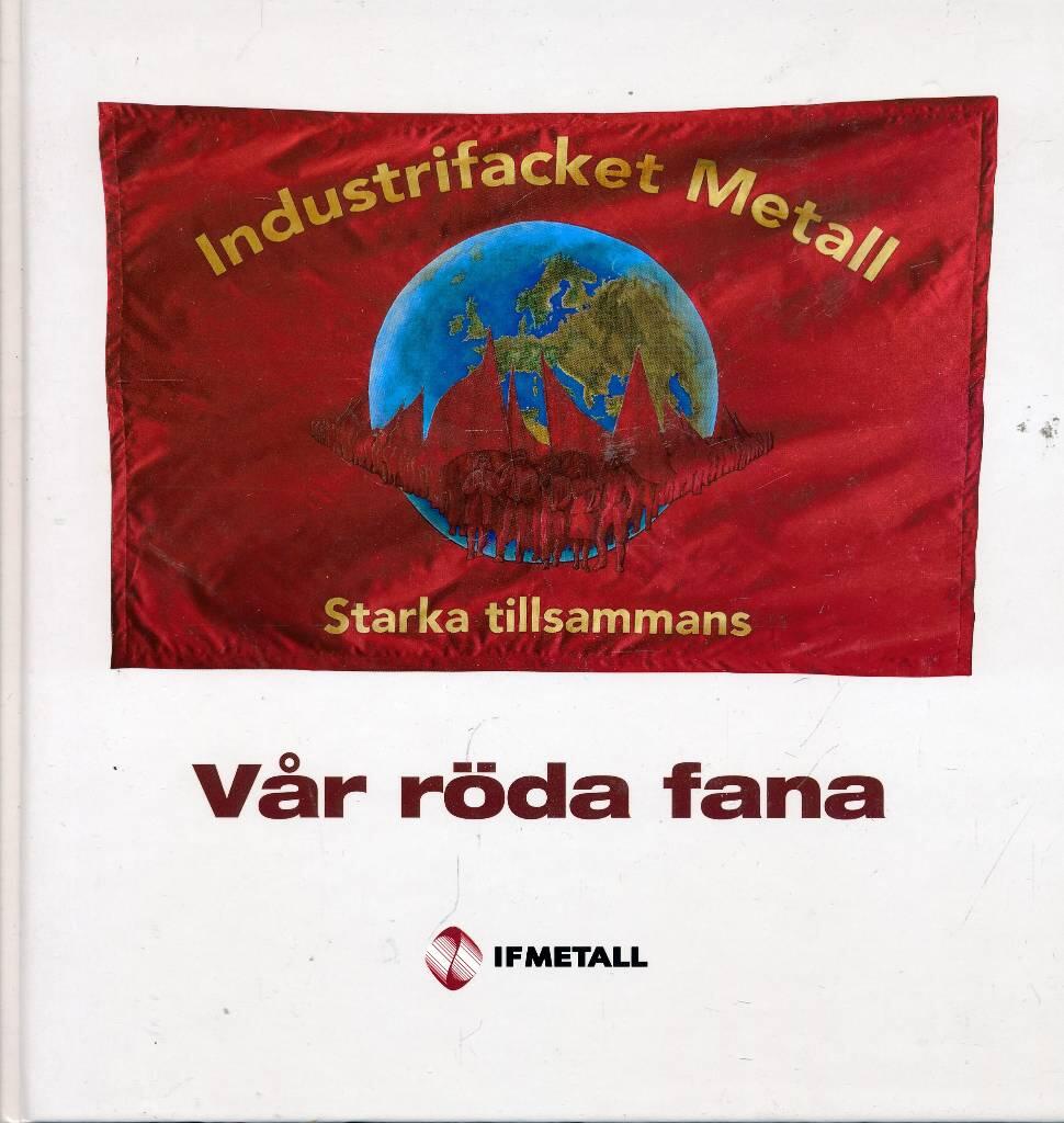 V&aring;r r&ouml;da fana!