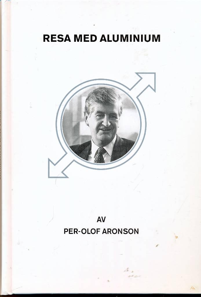 Resa med aluminium : i det svenska industrilandskapet