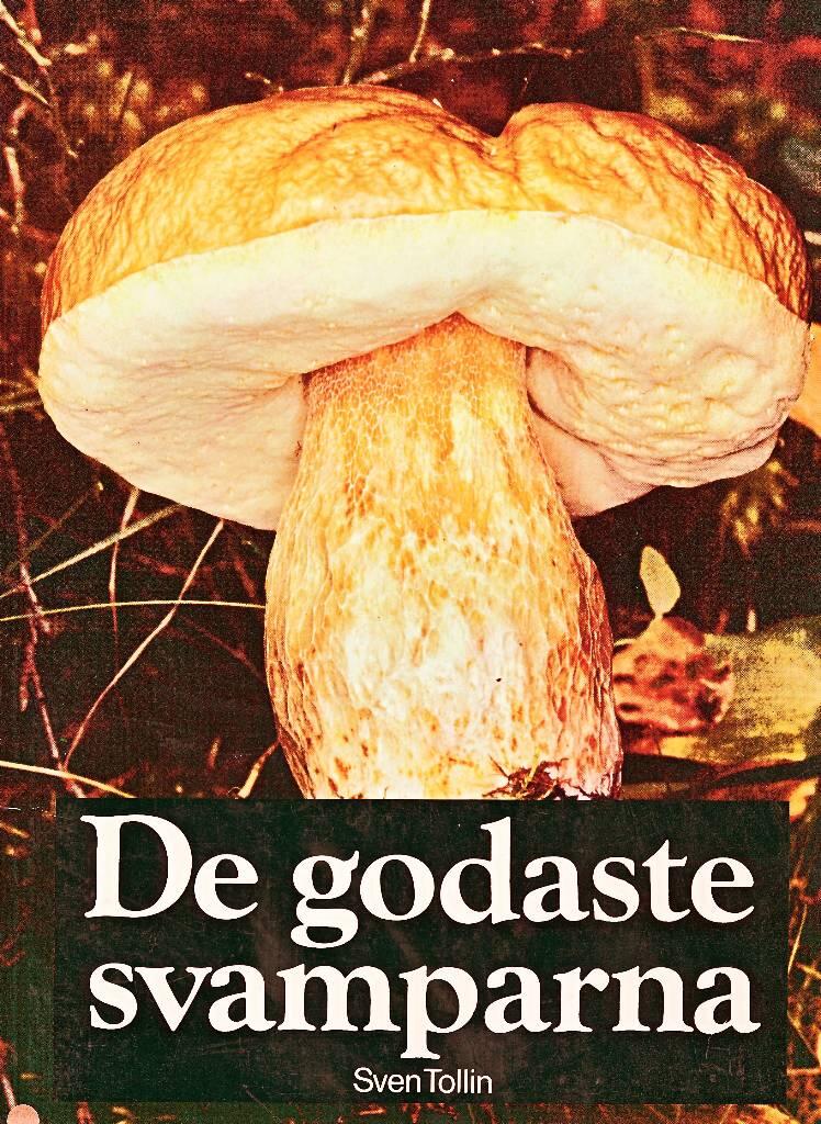 De godaste svamparna