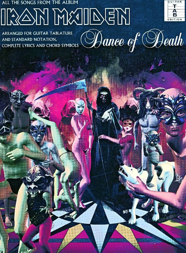 Dance of death [Musiktryck] : [all the songs from the album, arranged for guitar tablature and standard notation, complete lyrics and chord symbols]