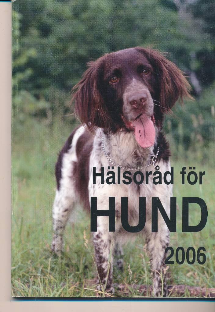 H&auml;lsor&aring;d f&ouml;r hund : 2006