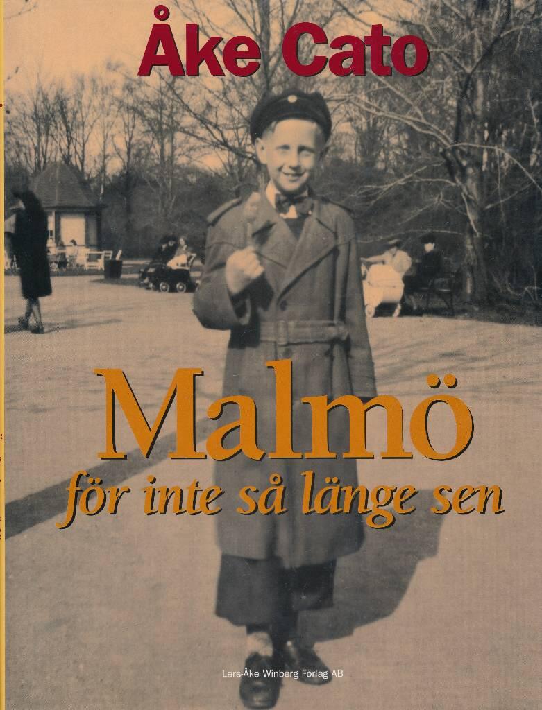 Malmö för inte så länge sen