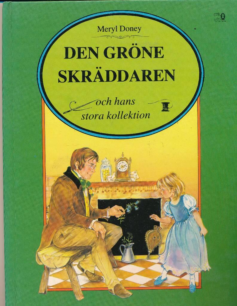 Den gröne skräddaren och hans stora kollektion