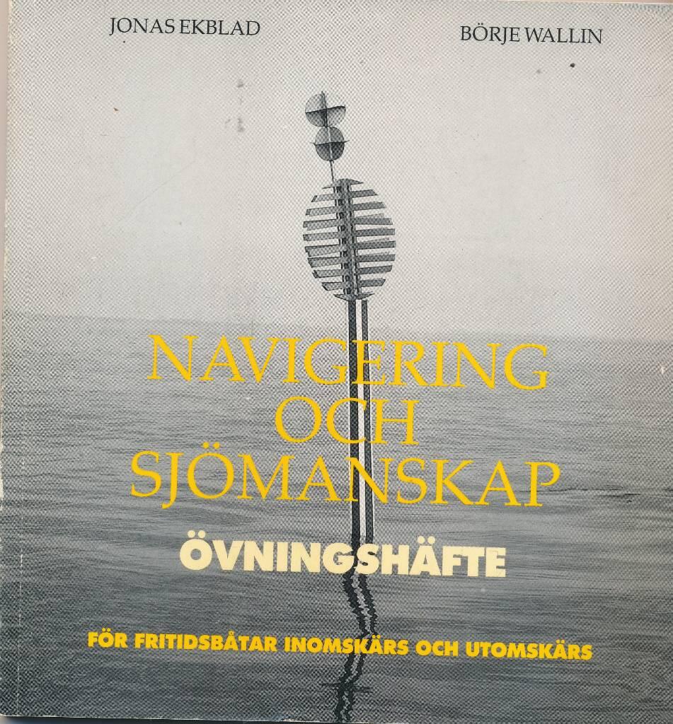 Navigering och sj&ouml;manskap f&ouml;r fritidsb&aring;tar inomsk&auml;rs och utomsk&auml;rs