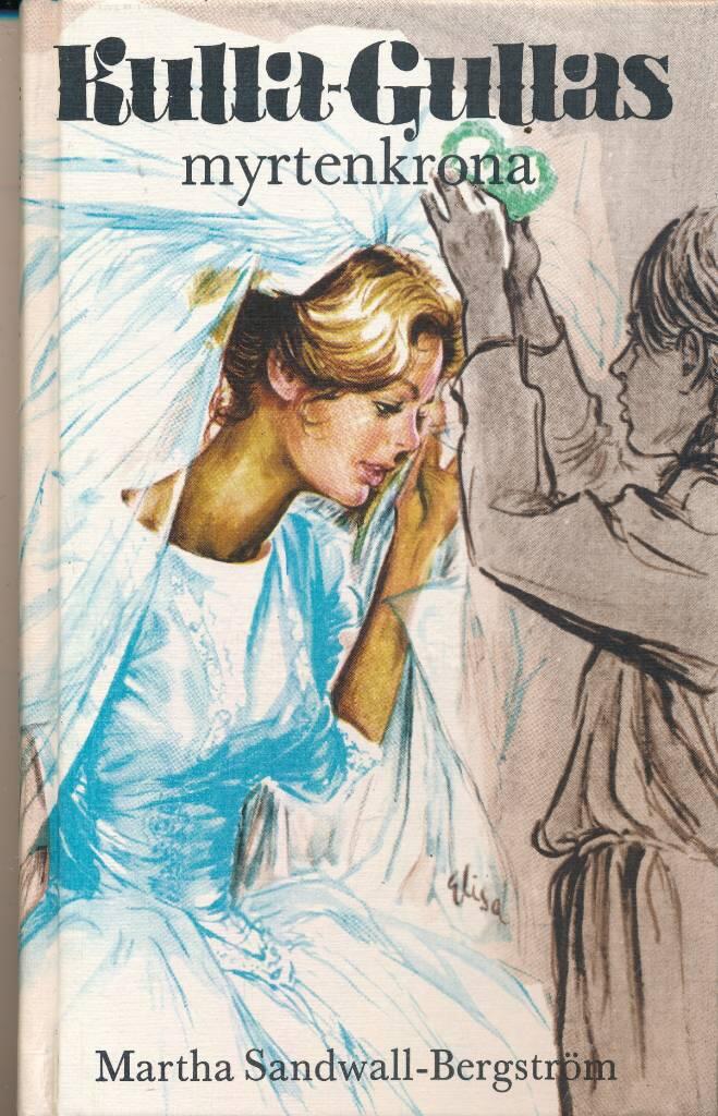 Kulla-Gullas myrtenkrona