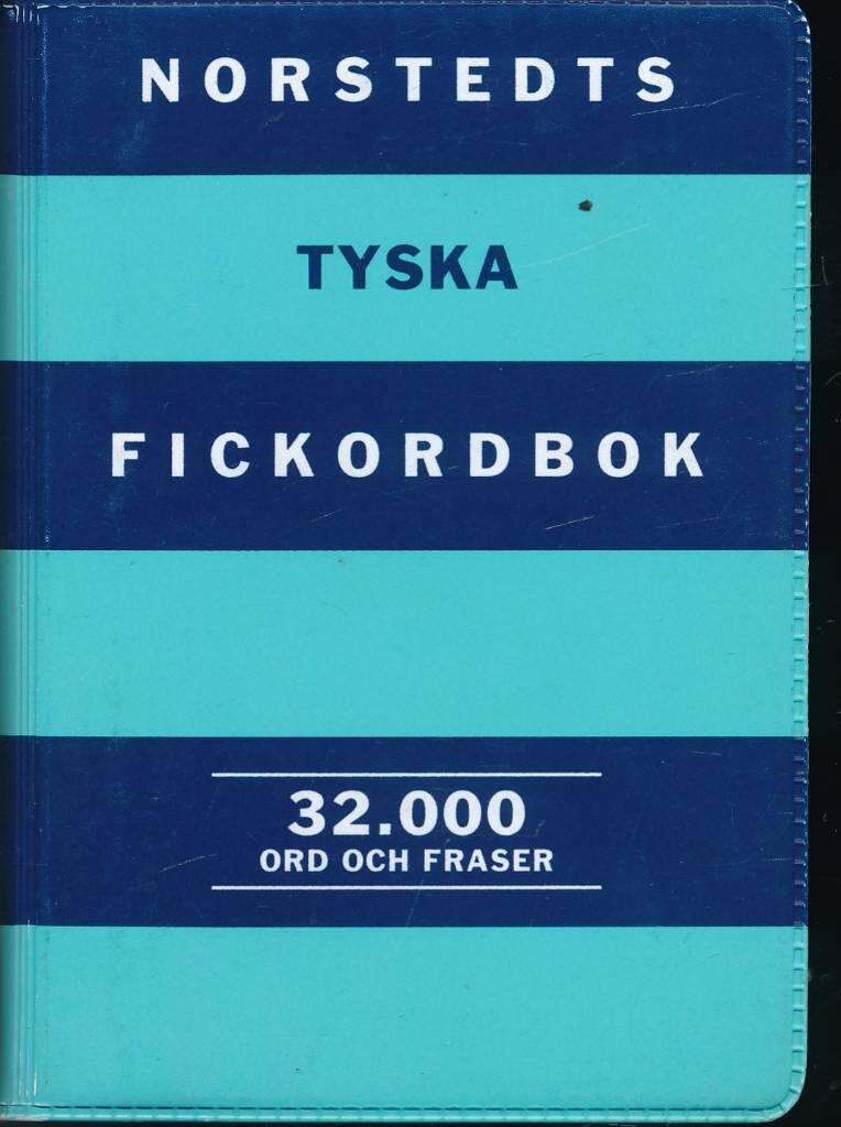 Norstedts tyska fickordbok : tysk-svensk, svensk-tysk : 32000 ord och fraser