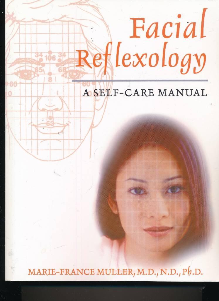 Facial reflexology - a self-care manual