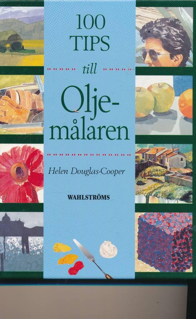 100 tips till oljem&aring;laren