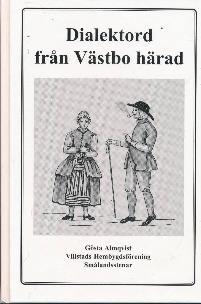 Dialektord fr&aring;n V&auml;stbo h&auml;rad