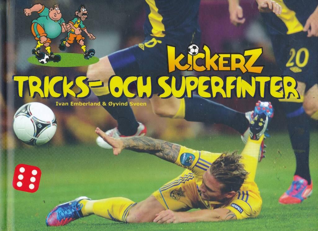 Tricks och superfinter