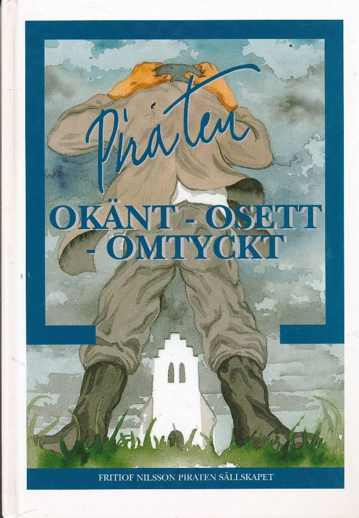 Ok&auml;nt - osett - omtyckt