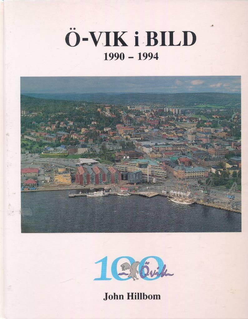 &Ouml;-vik i bild : [1990-1994]