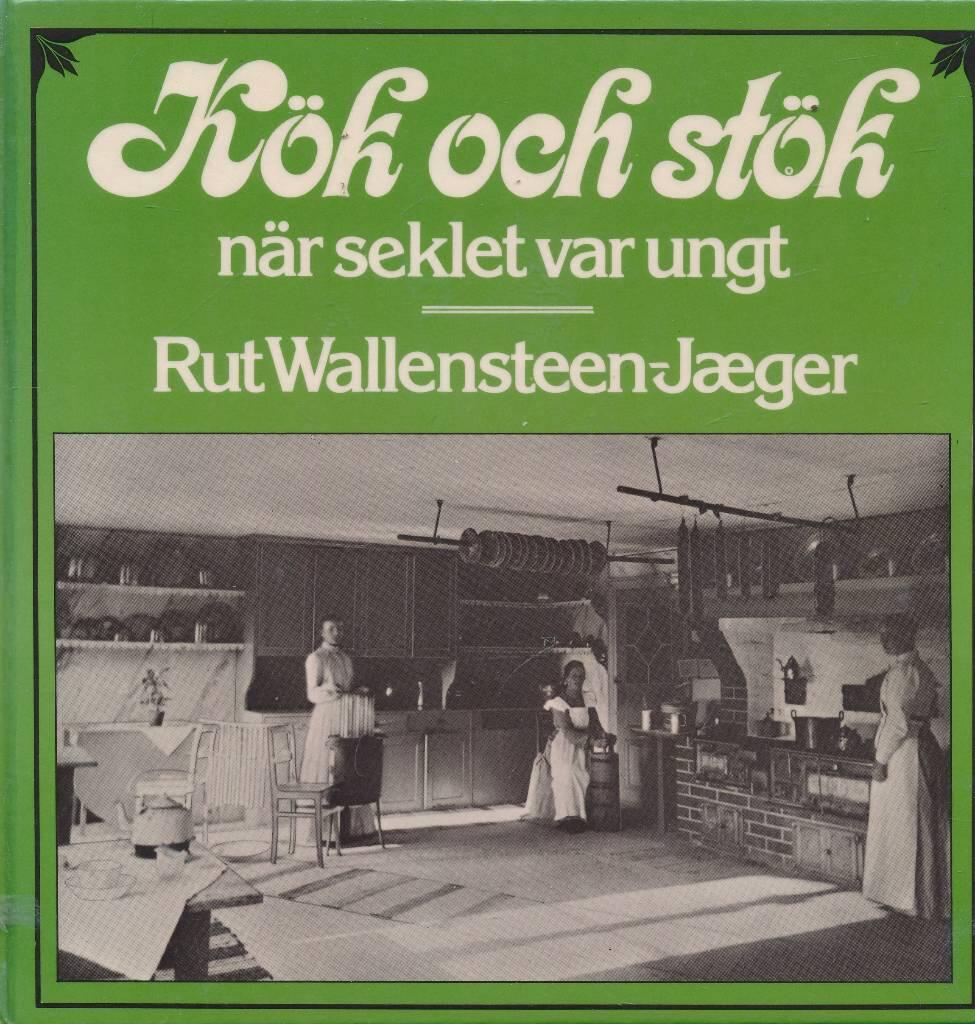 K&ouml;k och st&ouml;k n&auml;r seklet var ungt