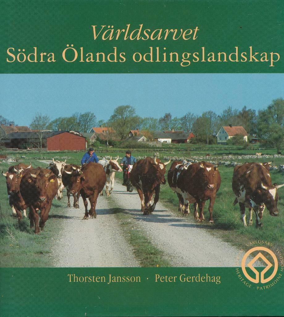V&auml;rldsarvet S&ouml;dra &Ouml;lands odlingslandskap