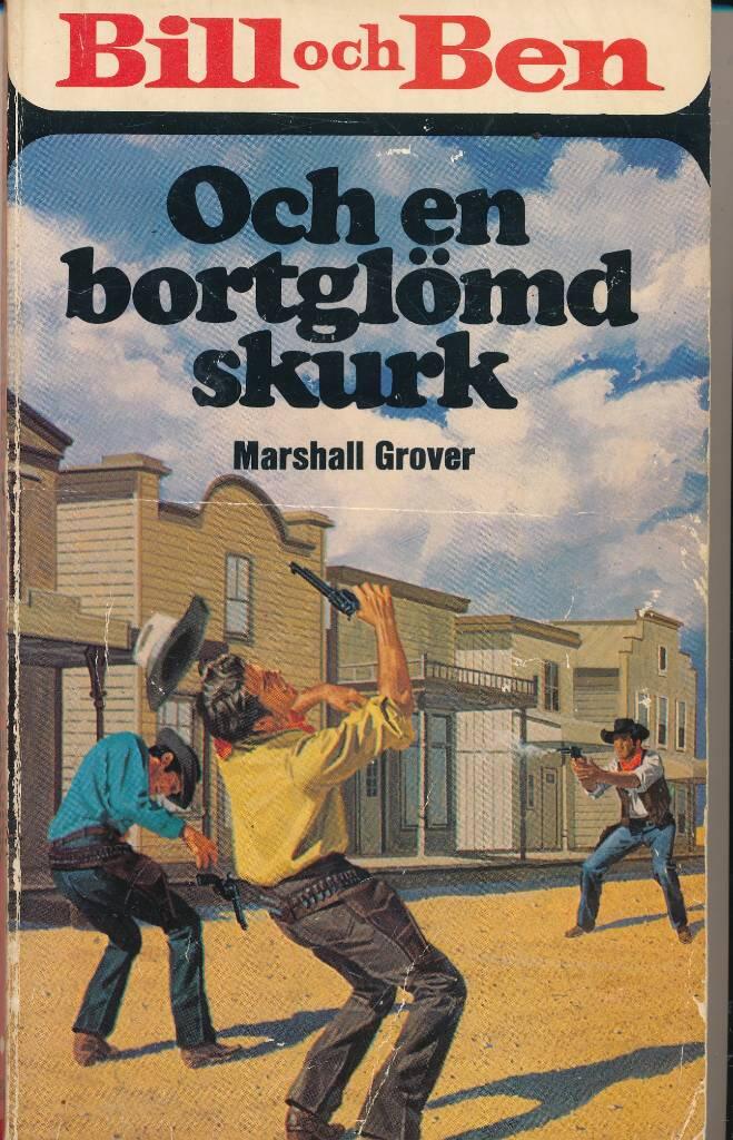 Bill och Ben och en bortgl&ouml;md skurk