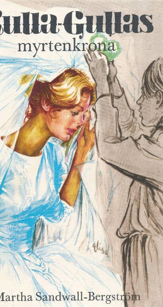 Kulla-Gullas myrtenkrona