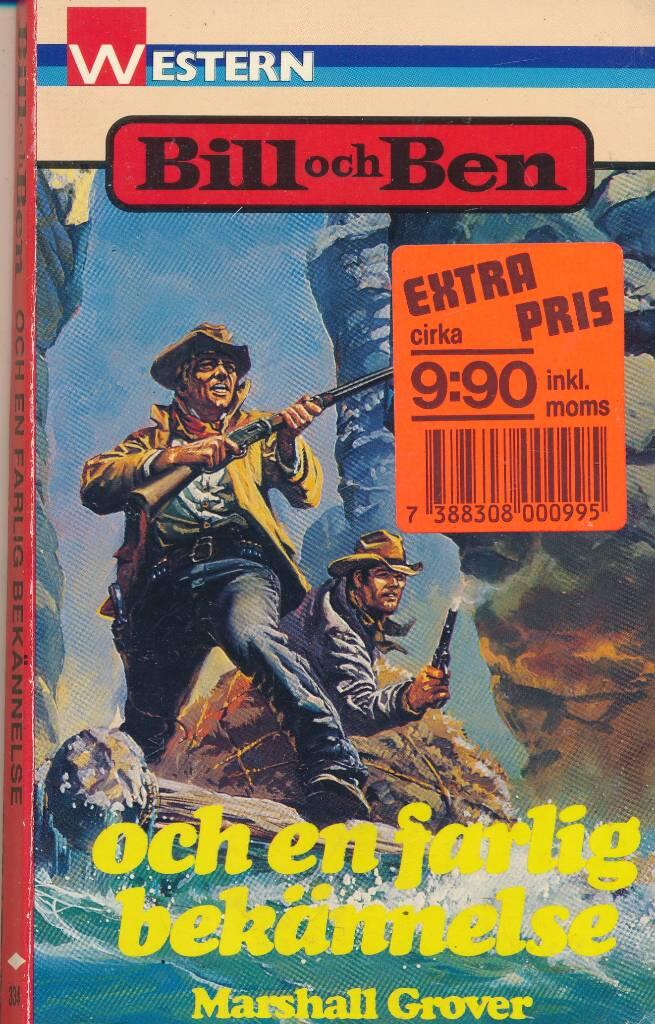 Bill och Ben och en farlig bek&auml;nnelse