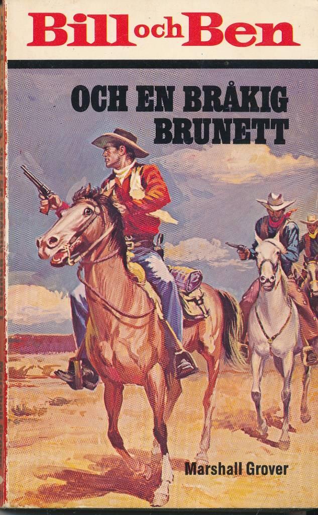 Bill och Ben och en br&aring;kig brunett