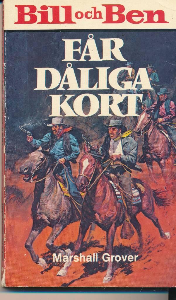 Bill och Ben f&aring;r d&aring;liga kort