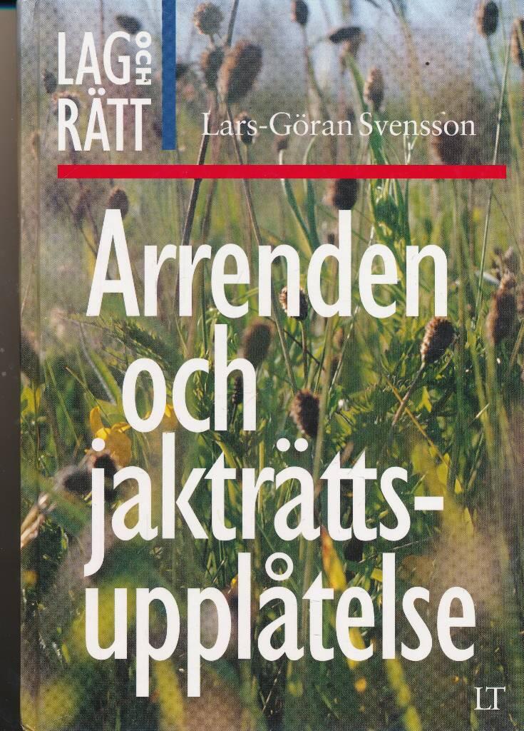 Arrenden och jaktr&auml;ttsuppl&aring;telse