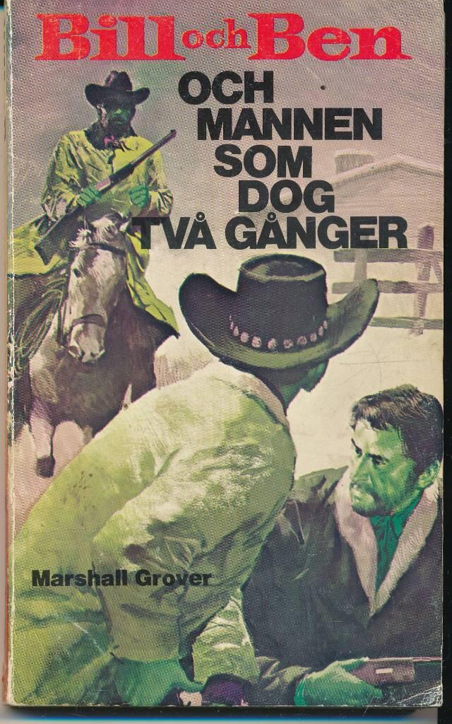 Bill och Ben och mannen som dog tv&aring; g&aring;nger